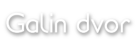 Galin Dvor